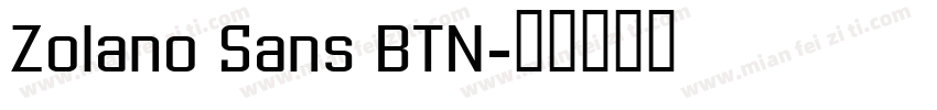 Zolano Sans BTN字体转换